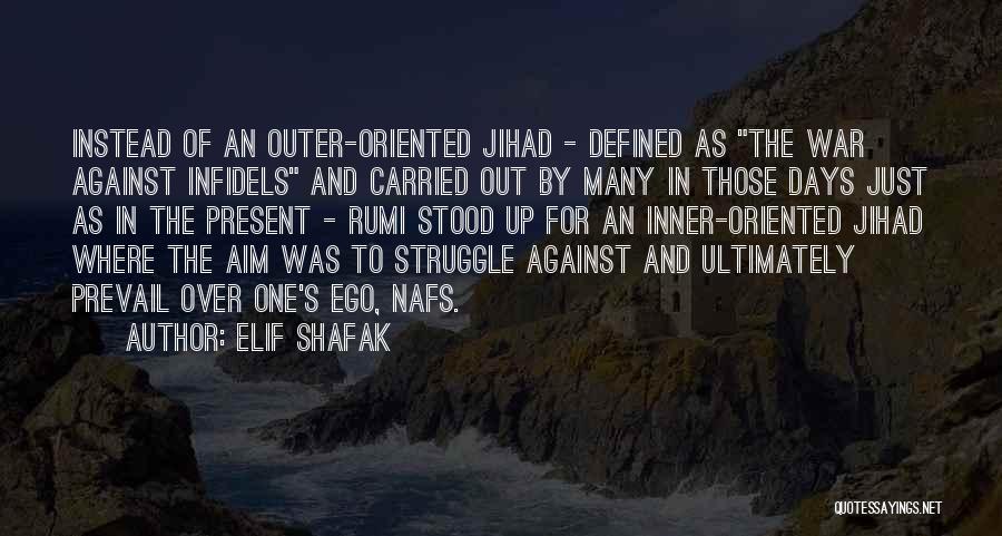 Inner And Outer Quotes By Elif Shafak