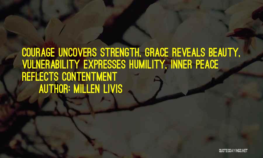 Inner Beauty And Happiness Quotes By Millen Livis