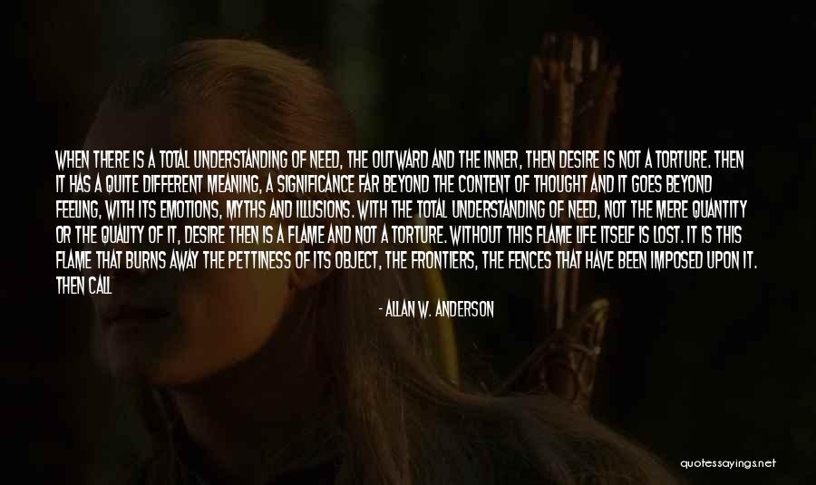 Inner Beauty And Love Quotes By Allan W. Anderson Inner Beauty And Love Quotes By Allan W. Anderson