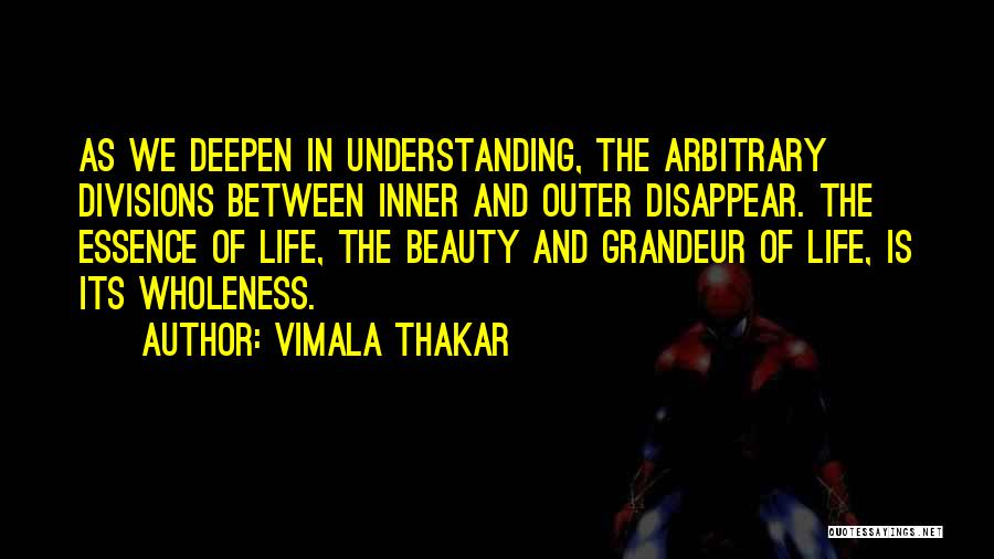 Inner Beauty And Outer Beauty Quotes By Vimala Thakar