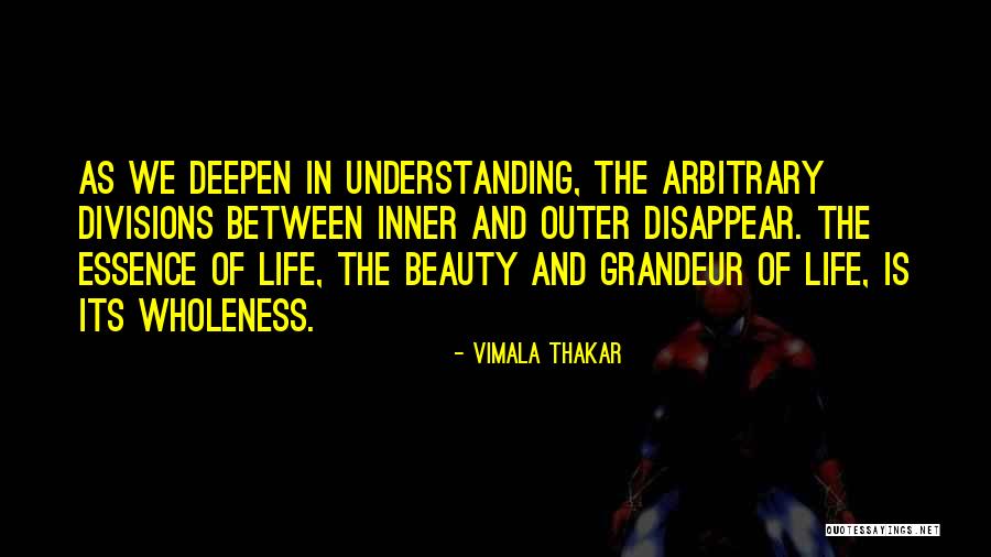 Inner Beauty And Outer Beauty Quotes By Vimala Thakar