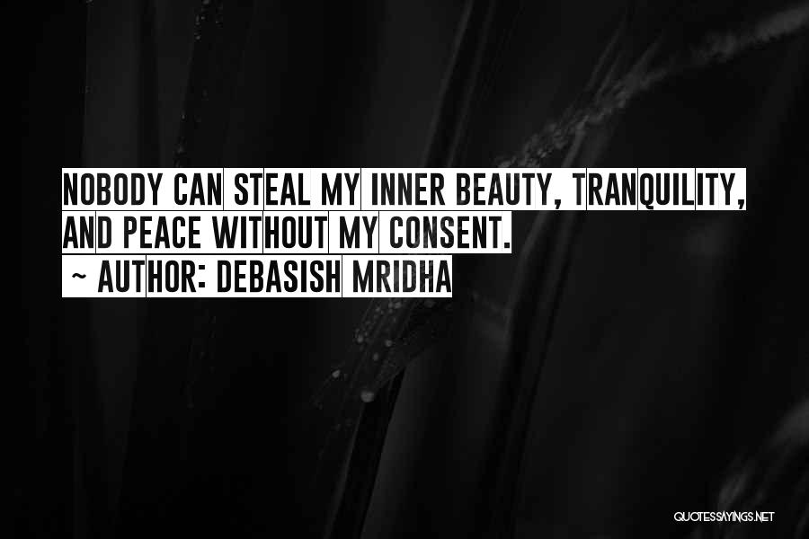 Inner Beauty And Peace Quotes By Debasish Mridha