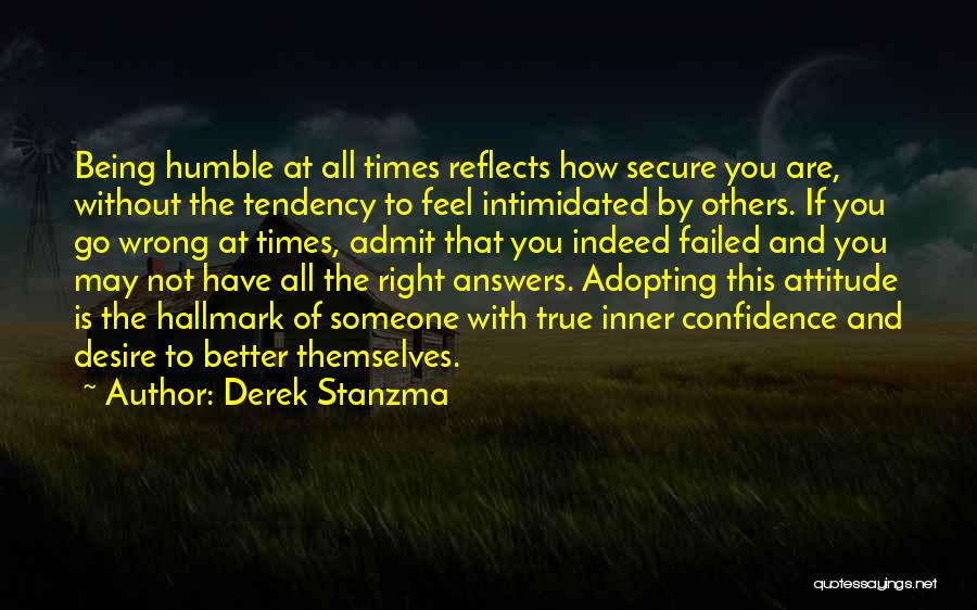 Inner Being Quotes By Derek Stanzma