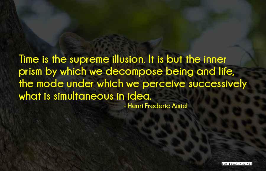 Inner Being Quotes By Henri Frederic Amiel