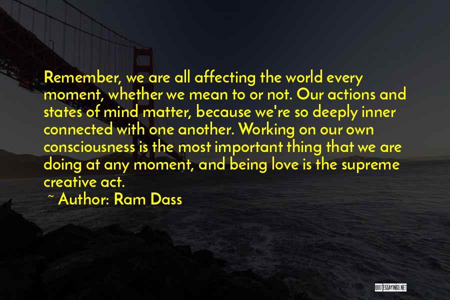 Inner Being Quotes By Ram Dass