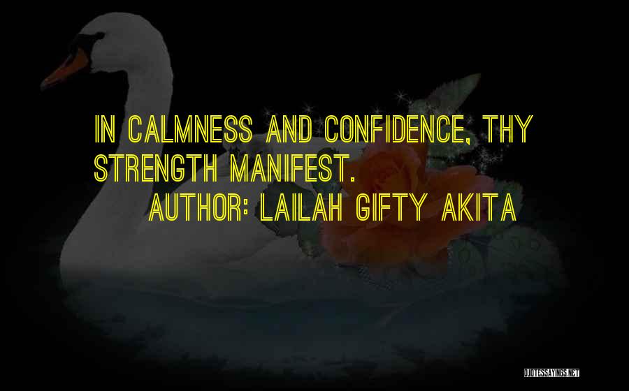 Inner Calmness Quotes By Lailah Gifty Akita