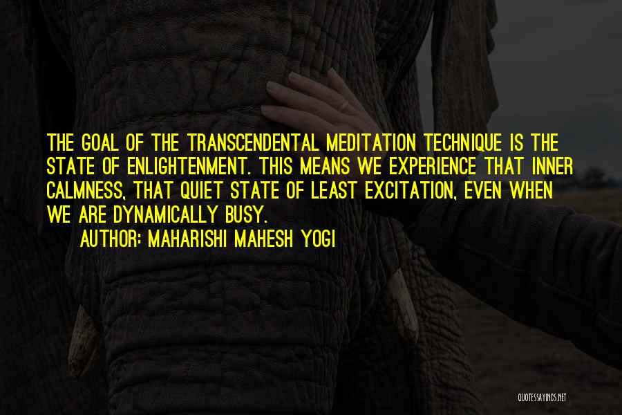 Inner Calmness Quotes By Maharishi Mahesh Yogi