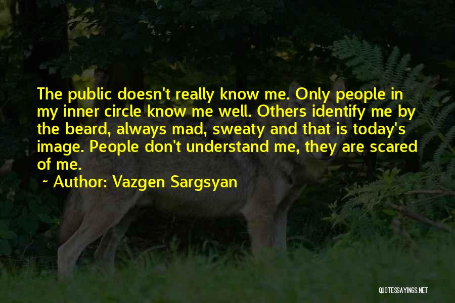 Inner Circle Quotes By Vazgen Sargsyan