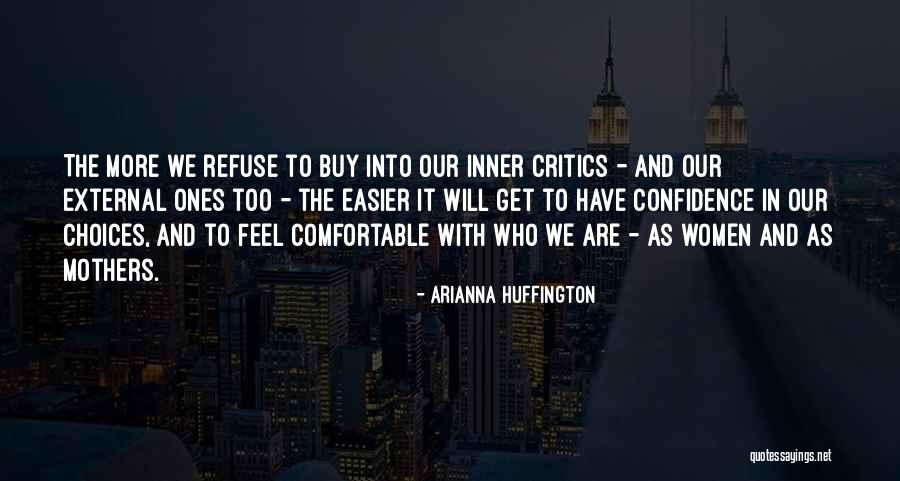 Inner Confidence Quotes By Arianna Huffington Inner Confidence Quotes By Arianna Huffington