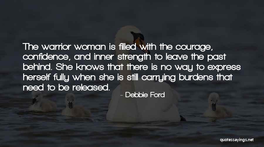 Inner Confidence Quotes By Debbie Ford Inner Confidence Quotes By Debbie Ford