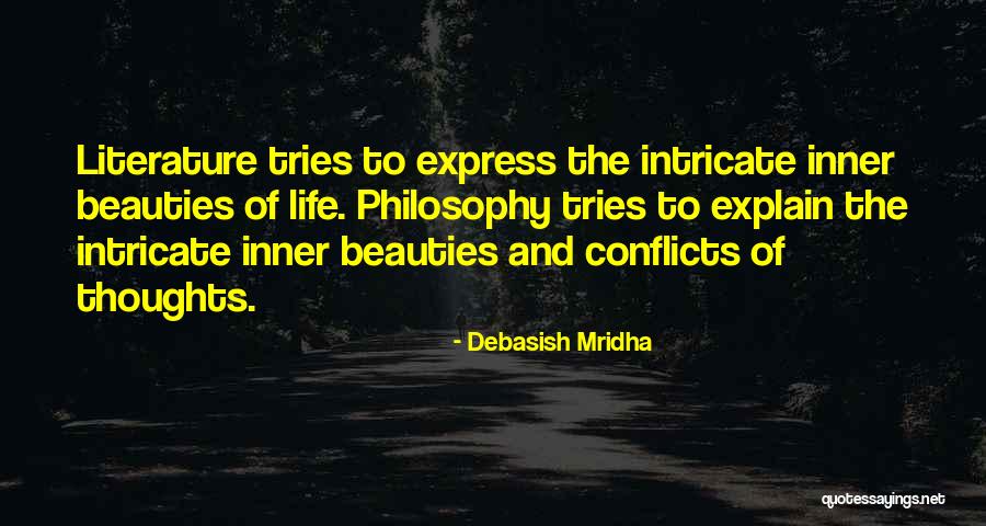 Inner Conflicts Of Thoughts Quotes By Debasish Mridha Inner Conflicts Of Thoughts Quotes By Debasish Mridha