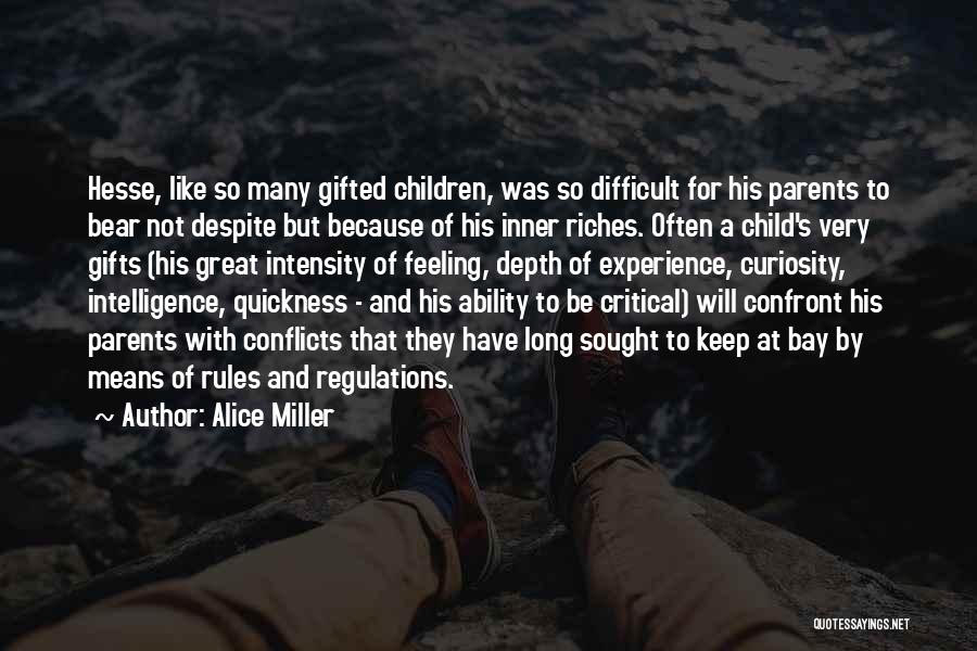 Inner Conflicts Quotes By Alice Miller