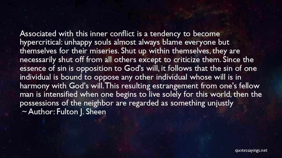 Inner Conflicts Quotes By Fulton J. Sheen