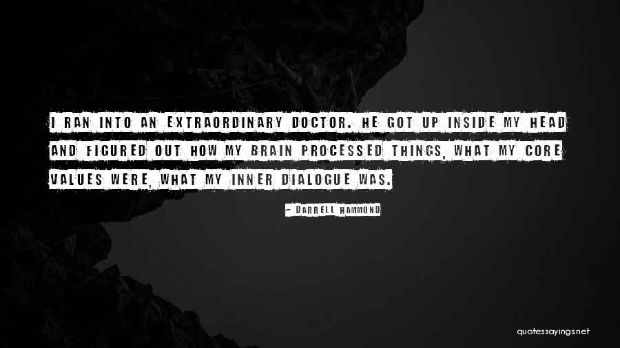 Inner Core Quotes By Darrell Hammond Inner Core Quotes By Darrell Hammond