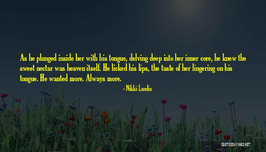 Inner Core Quotes By Nikki Landis Inner Core Quotes By Nikki Landis