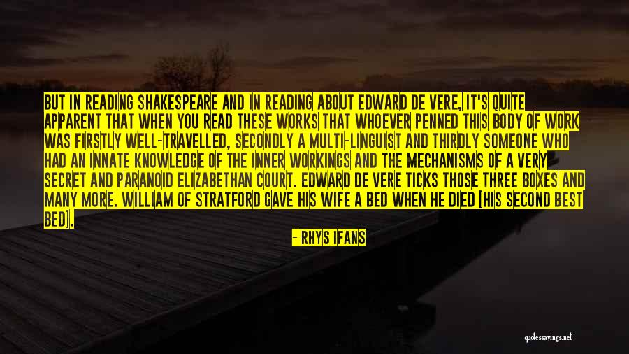 Inner Court Quotes By Rhys Ifans Inner Court Quotes By Rhys Ifans