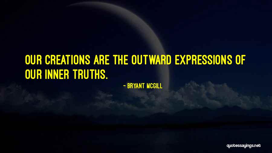 Inner Creativity Quotes By Bryant McGill Inner Creativity Quotes By Bryant McGill