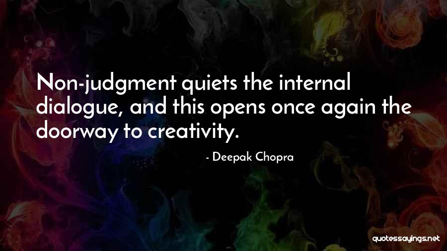 Inner Dialogue Quotes By Deepak Chopra Inner Dialogue Quotes By Deepak Chopra