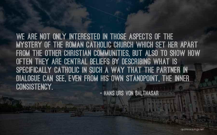 Inner Dialogue Quotes By Hans Urs Von Balthasar Inner Dialogue Quotes By Hans Urs Von Balthasar
