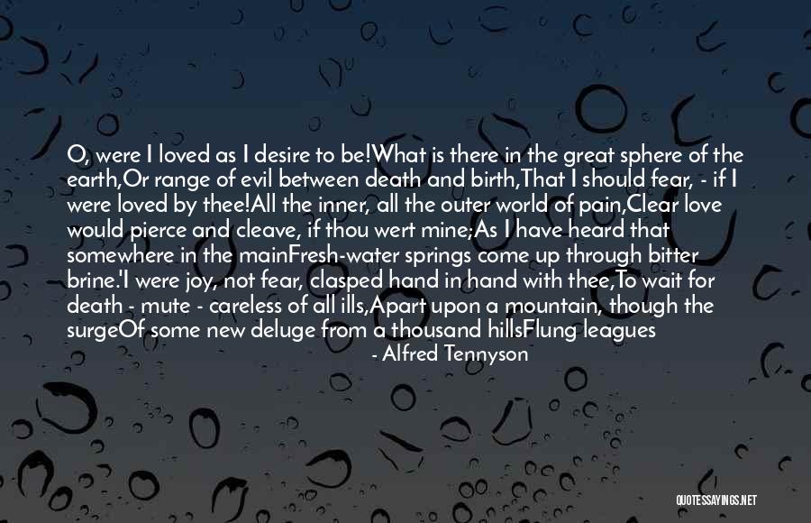 Inner Evil Quotes By Alfred Tennyson Inner Evil Quotes By Alfred Tennyson