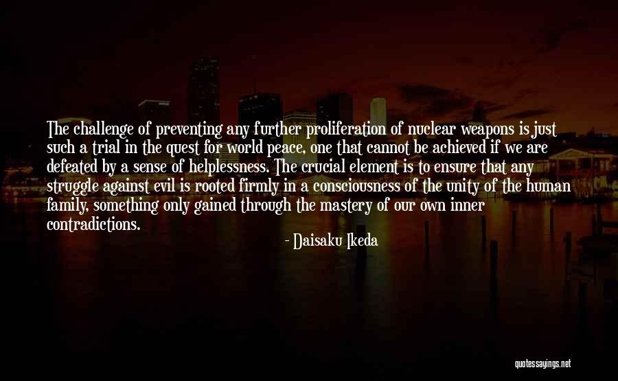 Inner Evil Quotes By Daisaku Ikeda Inner Evil Quotes By Daisaku Ikeda