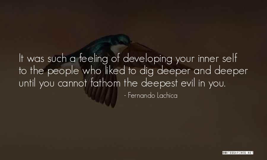 Inner Evil Quotes By Fernando Lachica Inner Evil Quotes By Fernando Lachica