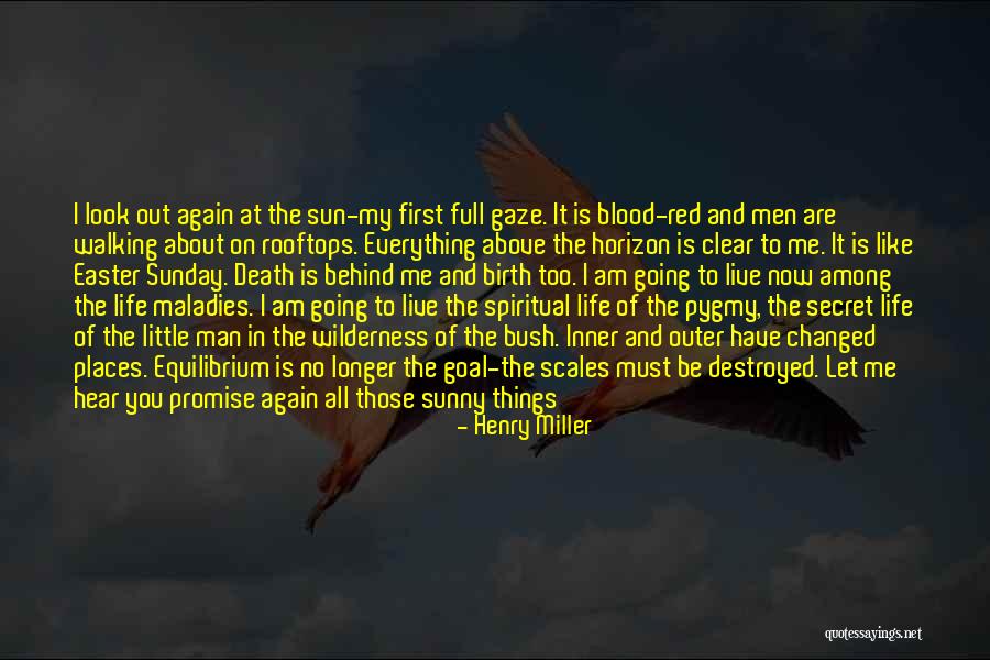 Inner Evil Quotes By Henry Miller Inner Evil Quotes By Henry Miller