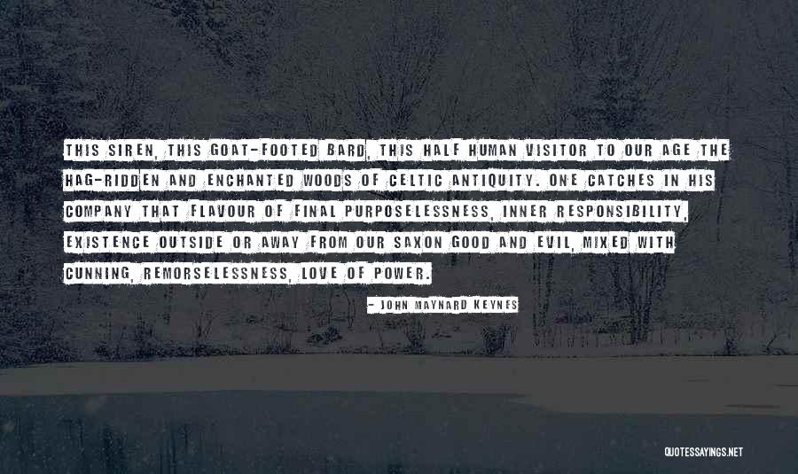 Inner Evil Quotes By John Maynard Keynes Inner Evil Quotes By John Maynard Keynes
