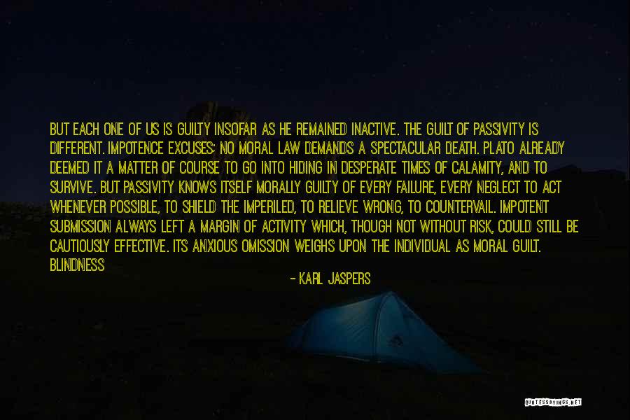 Inner Evil Quotes By Karl Jaspers Inner Evil Quotes By Karl Jaspers