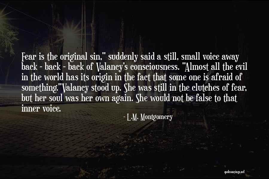 Inner Evil Quotes By L.M. Montgomery Inner Evil Quotes By L.M. Montgomery