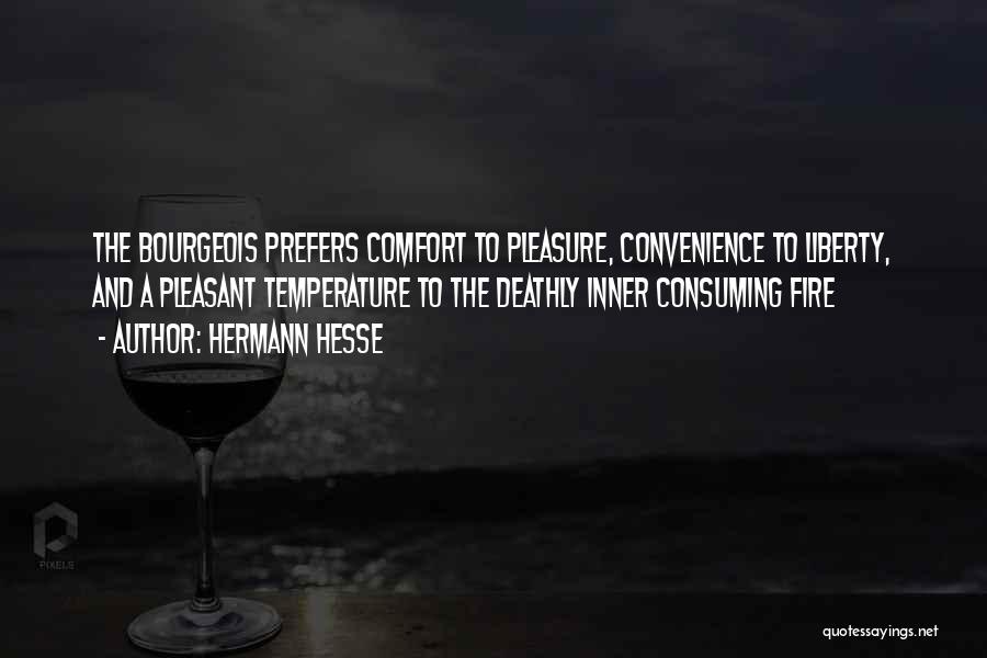Inner Fire Quotes By Hermann Hesse