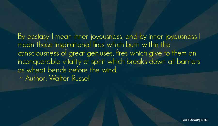 Inner Fire Quotes By Walter Russell