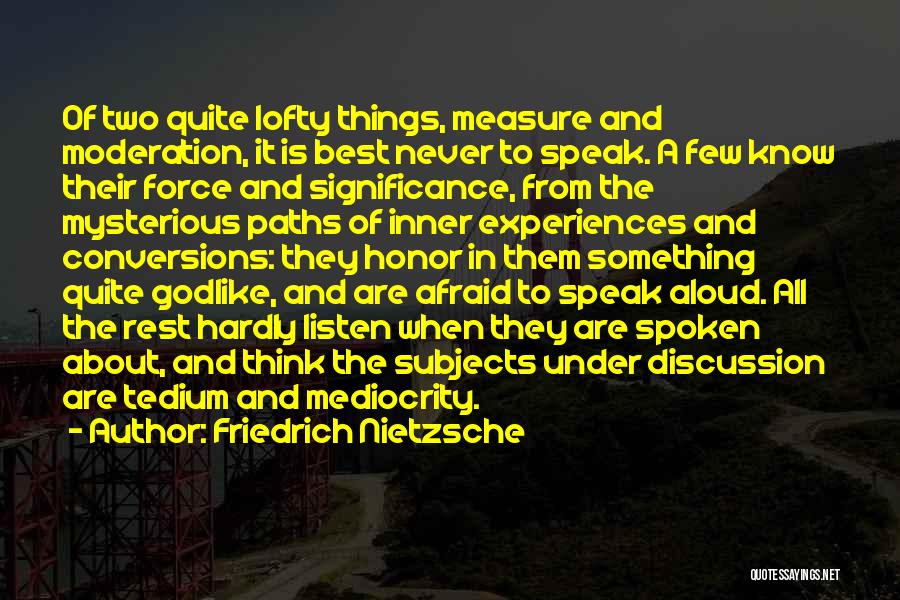 Inner Force Quotes By Friedrich Nietzsche