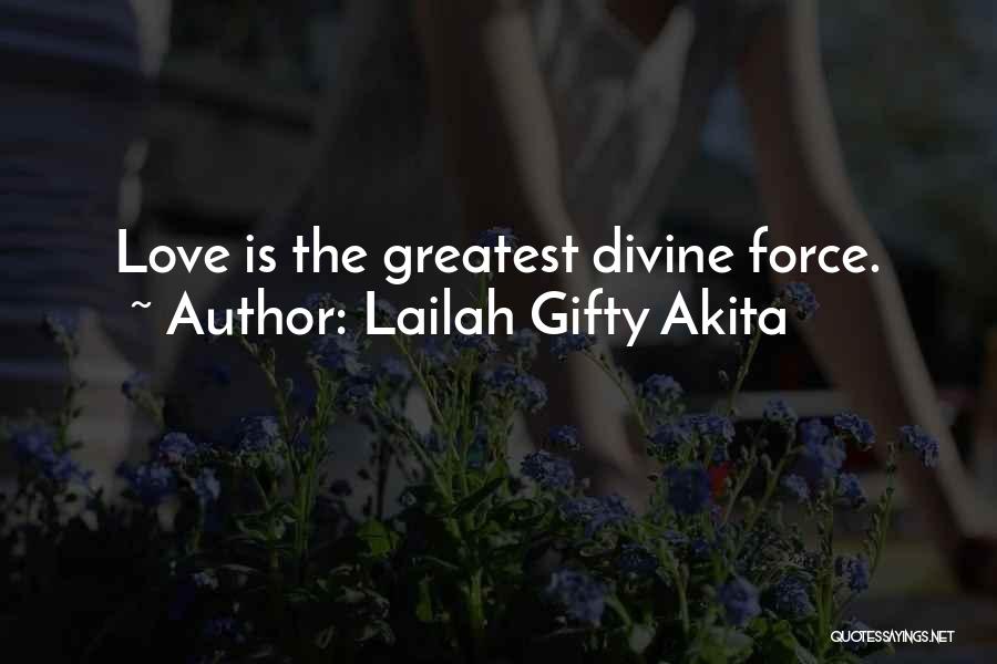 Inner Force Quotes By Lailah Gifty Akita