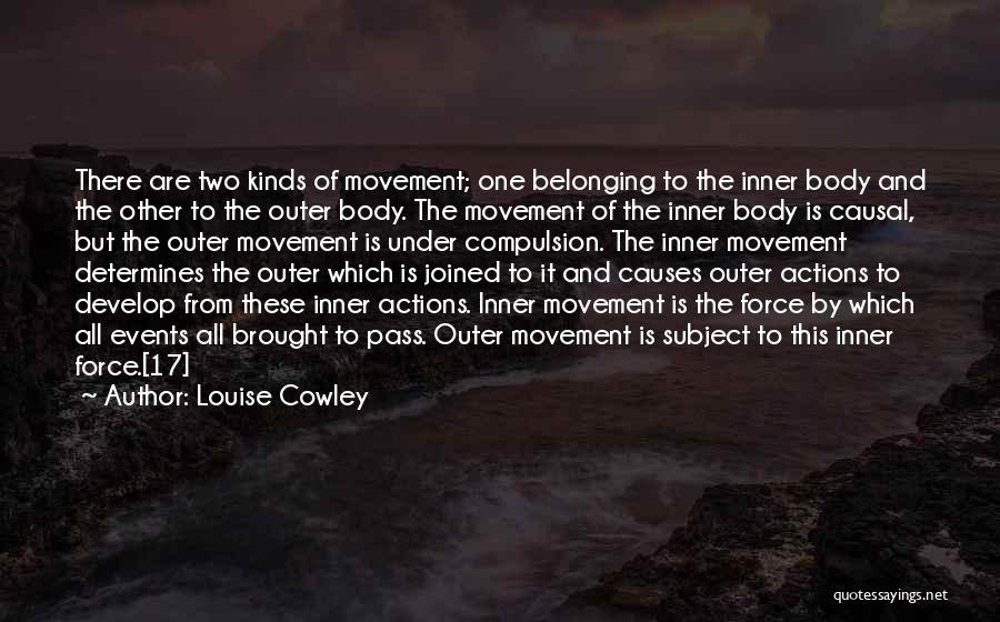 Inner Force Quotes By Louise Cowley