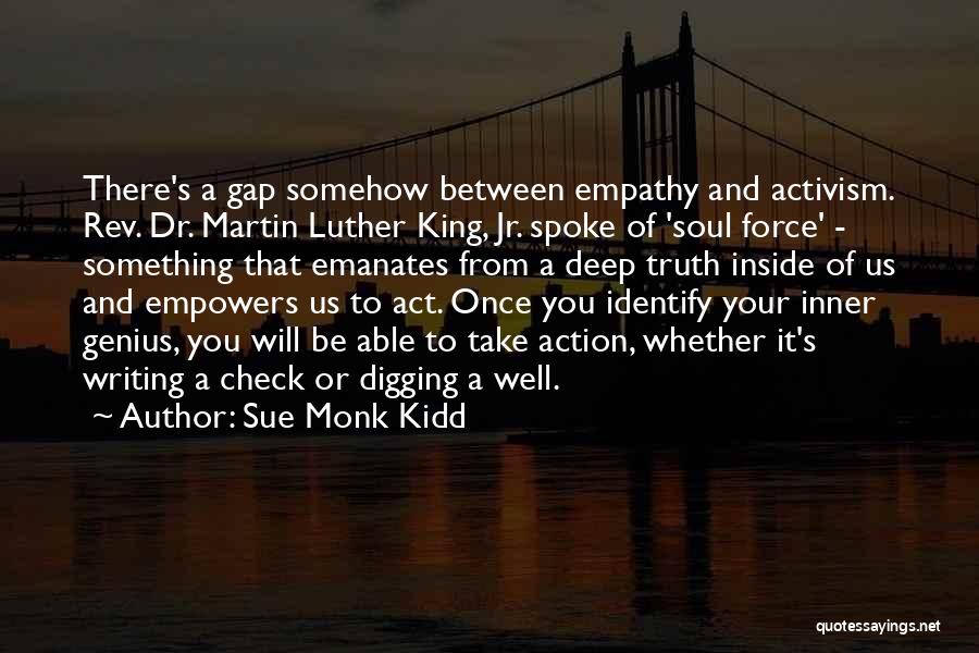 Inner Force Quotes By Sue Monk Kidd