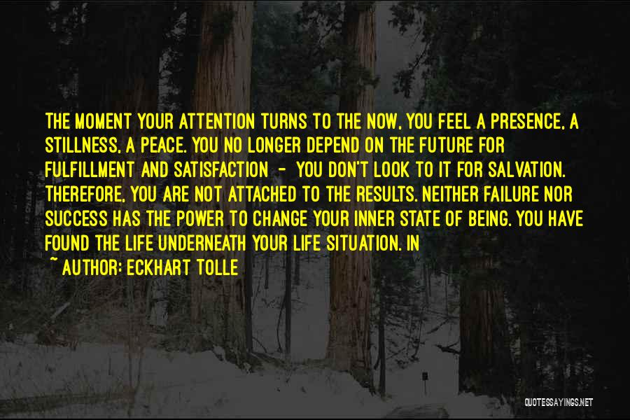 Inner Fulfillment Quotes By Eckhart Tolle