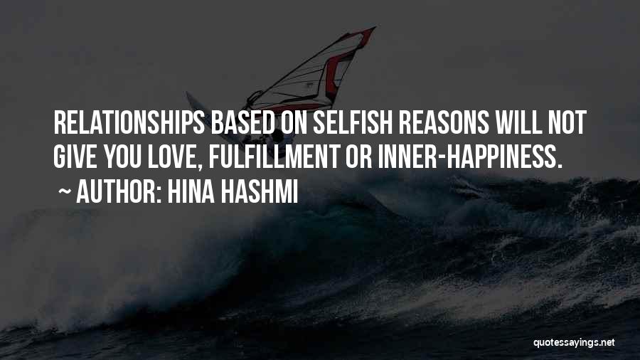 Inner Fulfillment Quotes By Hina Hashmi