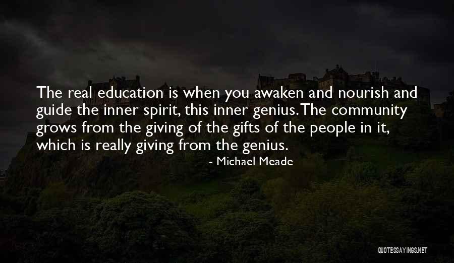 Inner Gifts Quotes By Michael Meade Inner Gifts Quotes By Michael Meade