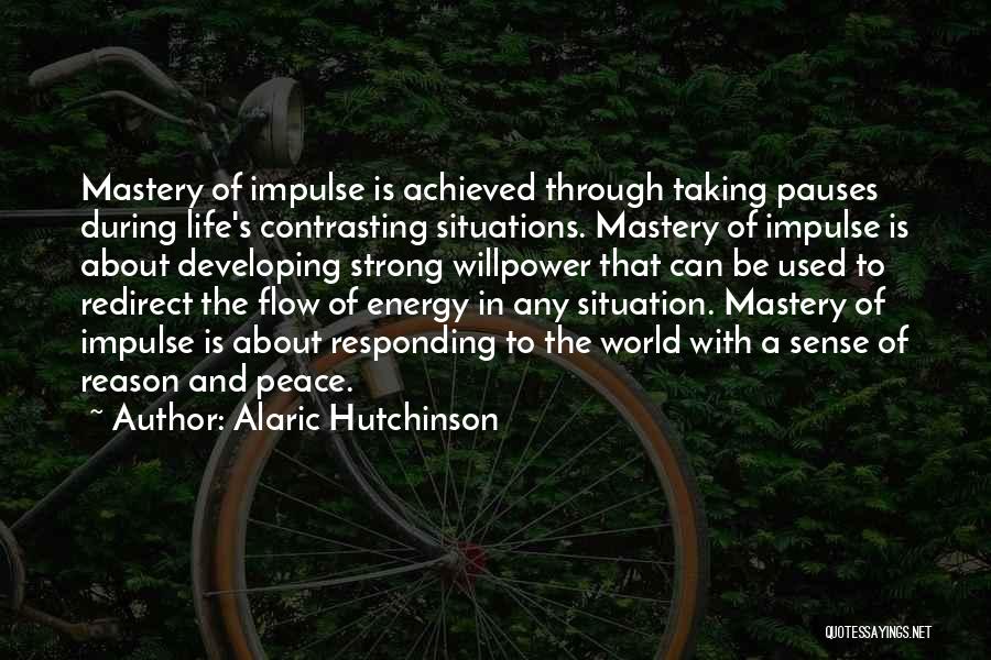 Inner Growth Quotes By Alaric Hutchinson