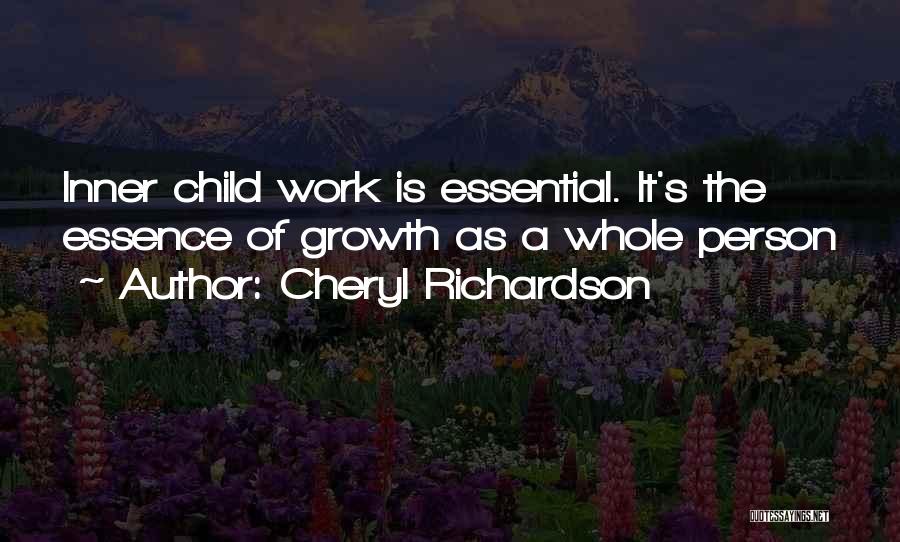 Inner Growth Quotes By Cheryl Richardson