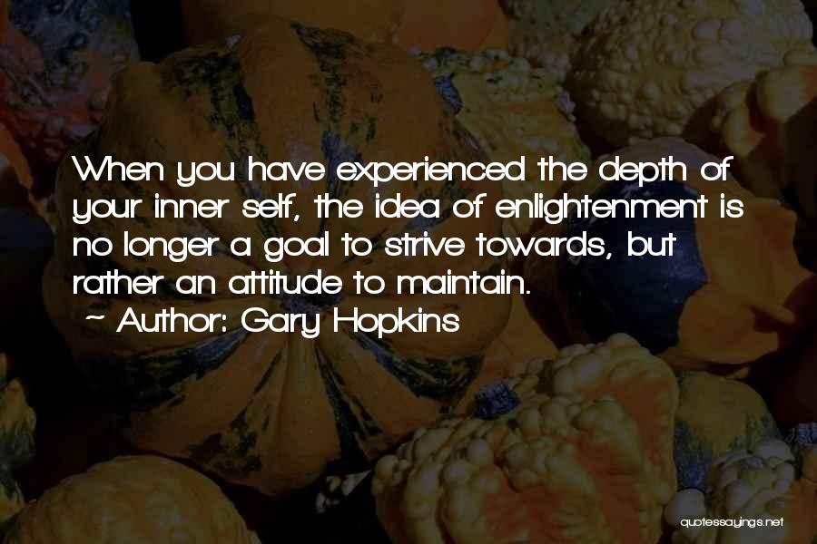 Inner Growth Quotes By Gary Hopkins