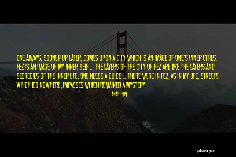 Inner Guide Quotes By Anais Nin Inner Guide Quotes By Anais Nin