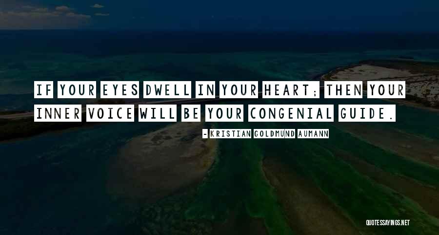 Inner Guide Quotes By Kristian Goldmund Aumann Inner Guide Quotes By Kristian Goldmund Aumann