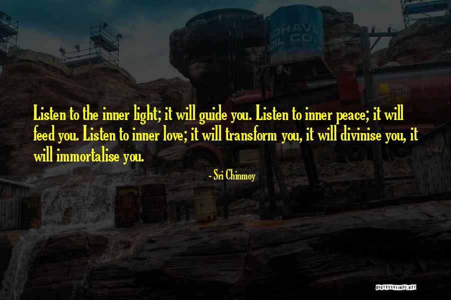 Inner Guide Quotes By Sri Chinmoy Inner Guide Quotes By Sri Chinmoy