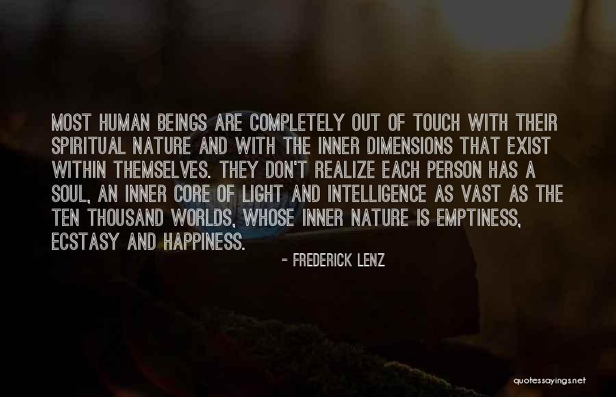 Inner Light Quotes By Frederick Lenz