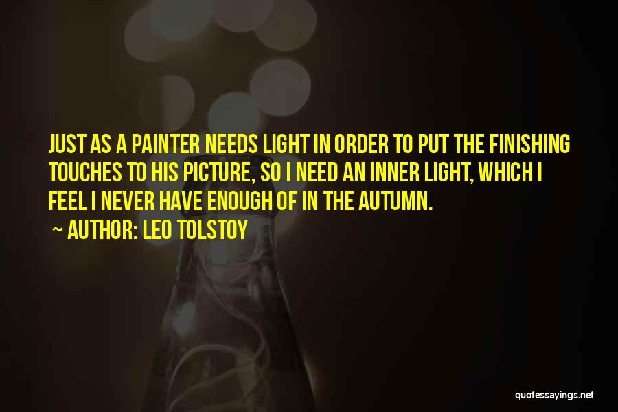 Inner Light Quotes By Leo Tolstoy