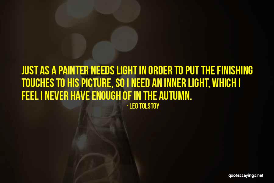 Inner Light Quotes By Leo Tolstoy Inner Light Quotes By Leo Tolstoy