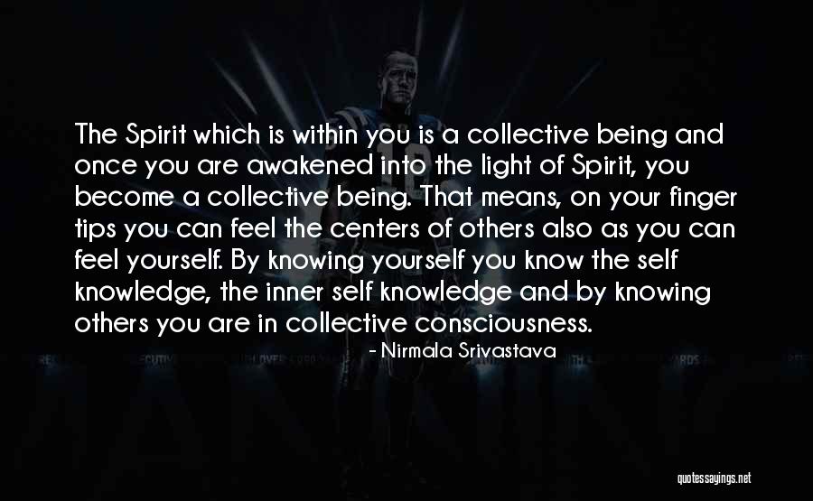 Inner Light Quotes By Nirmala Srivastava