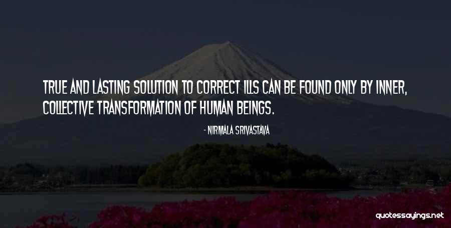 Inner Love Quotes By Nirmala Srivastava Inner Love Quotes By Nirmala Srivastava